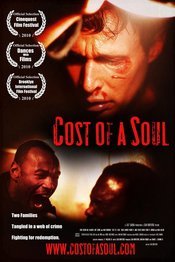 Cost of a Soul (2010) (/F19B43ApfLo)
